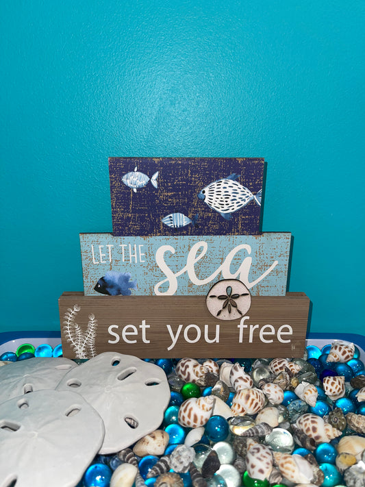 “Let The Sea Set You Free” Tabletop Sign